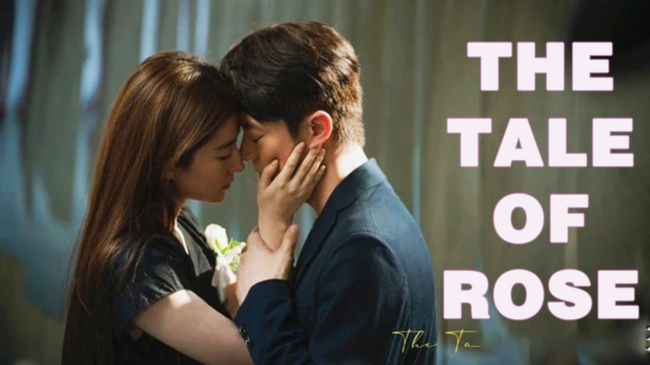 مسلسل The Tale of Rose الموسم الأول الحلقة 21 الحادية والعشرون مترجمة