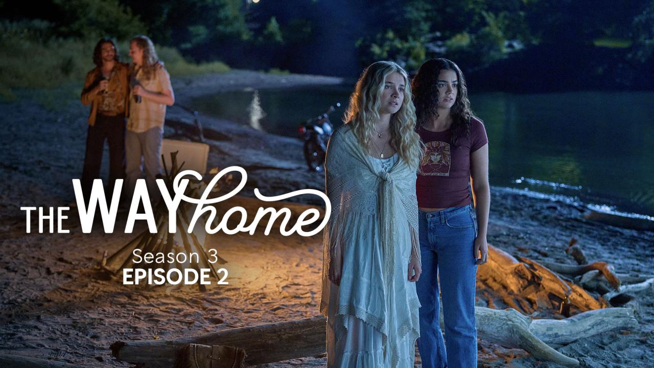 مسلسل The Way Home الموسم الثالث الحلقة 1 مترجمة
