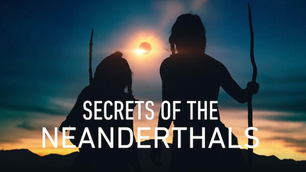 فيلم Secrets of the Neanderthals 2024 مترجم كامل اون لاين HD