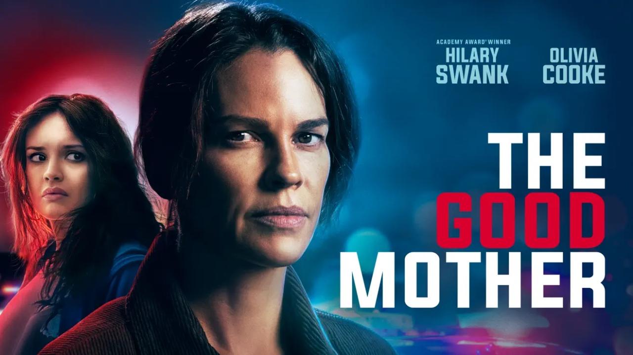 فيلم The Good Mother 2023 مترجم كامل اون لاين HD