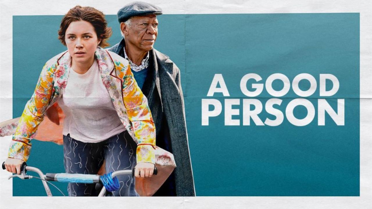 فيلم A Good Person 2023 مترجم كامل اون لاين HD