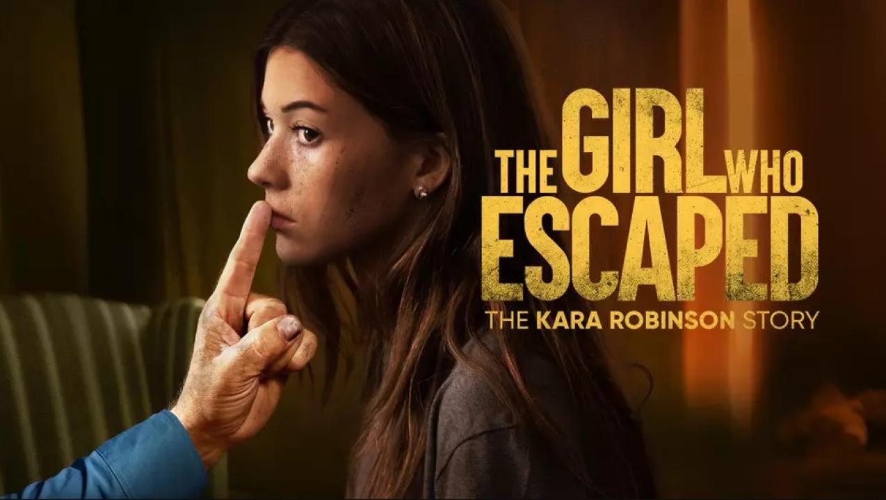 فيلم The Girl Who Escaped: The Kara Robinson Story 2023 مترجم كامل اون لاين HD