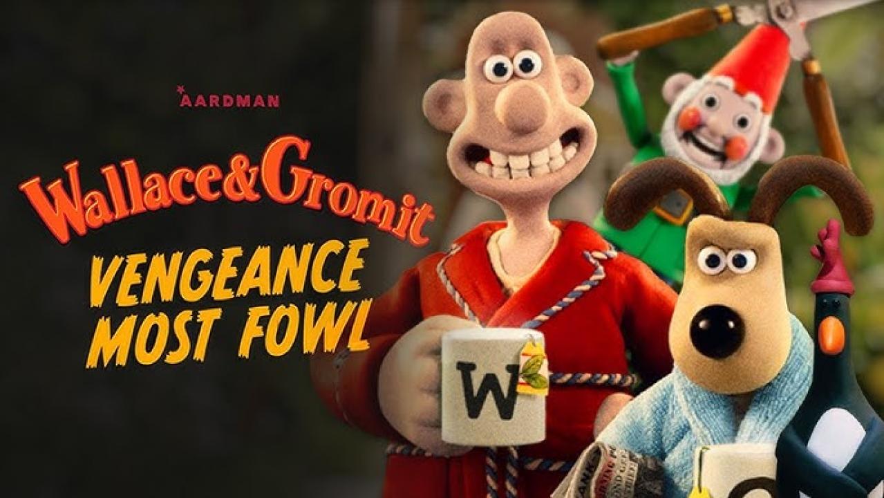 فيلم Wallace & Gromit: Vengeance Most Fowl 2025 مترجم كامل اون لاين HD