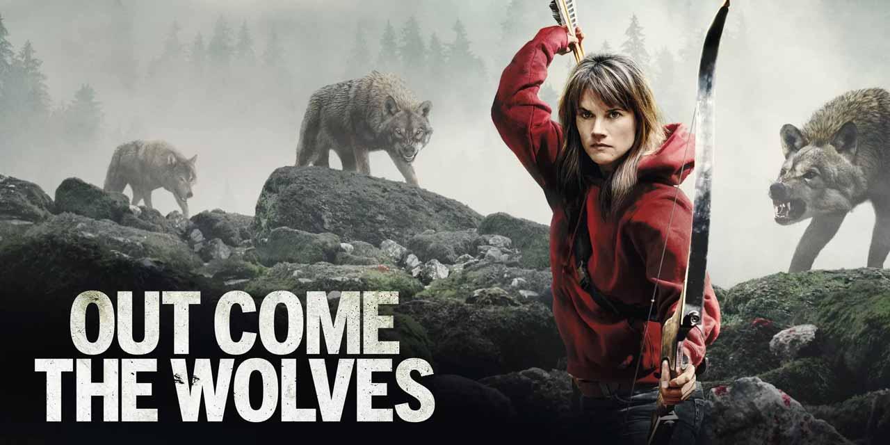 فيلم Out Come the Wolves 2024 مترجم كامل اون لاين HD