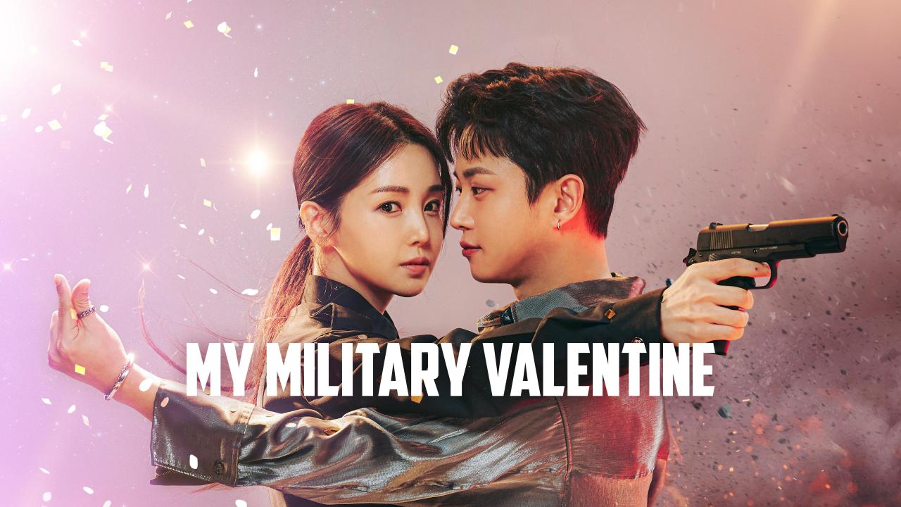 مسلسل My Military Valentine الموسم الأول الحلقة 1 الاولى مترجمة