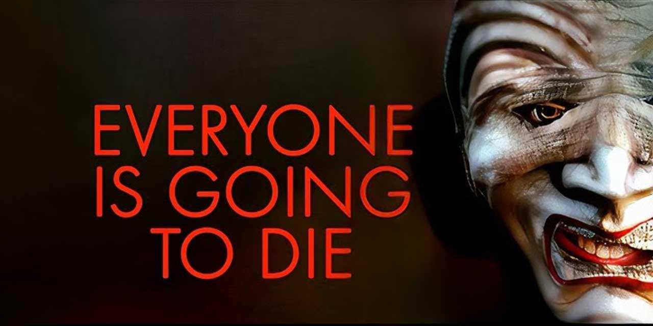 فيلم Everyone Is Going to Die 2024 مترجم اون لاين HD