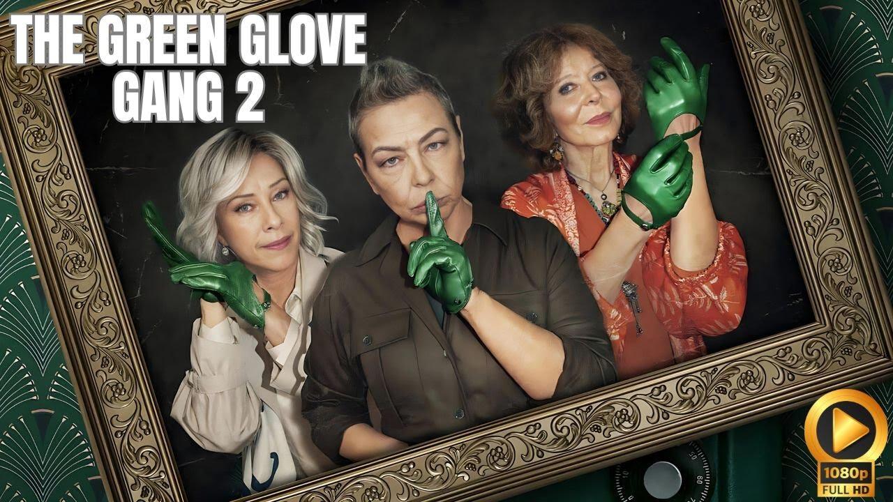 مسلسل The Green Glove Gang الموسم الثاني الحلقة 4 الرابعة مترجمة