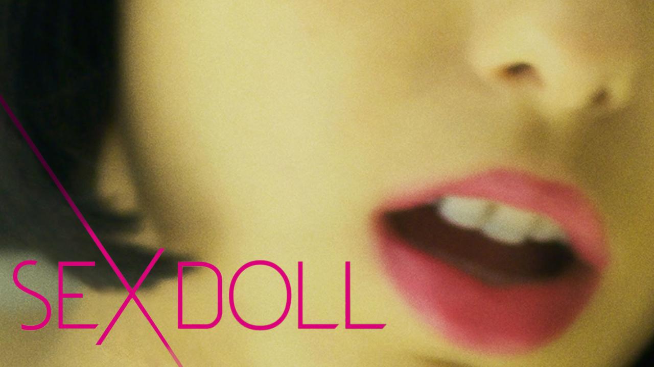 فيلم Sex Doll 2016 مترجم كامل اون لاين HD