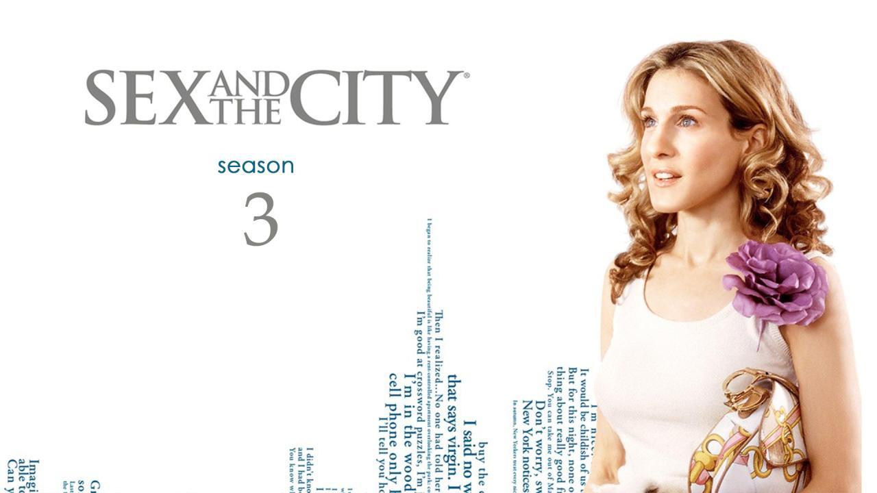 مسلسل Sex and the City  الموسم الثالث الحلقة 14 مترجمة