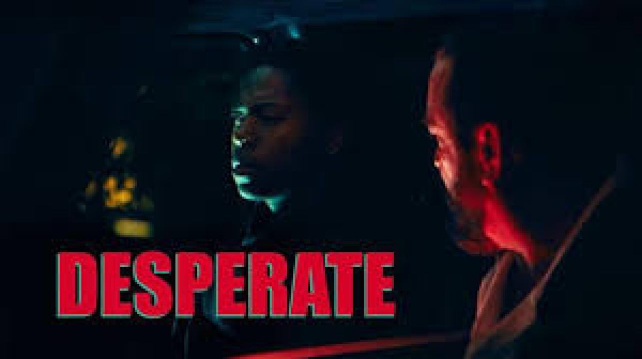 فيلم Desperate 2025 مترجم اون لاين HD