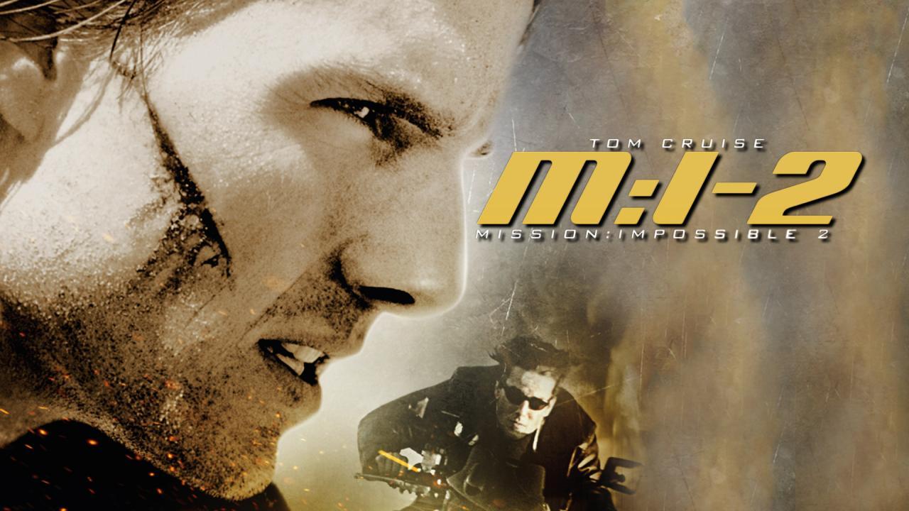 مشاهدة فيلم Mission Impossible II 2000 مترجم كامل اون لاين HD