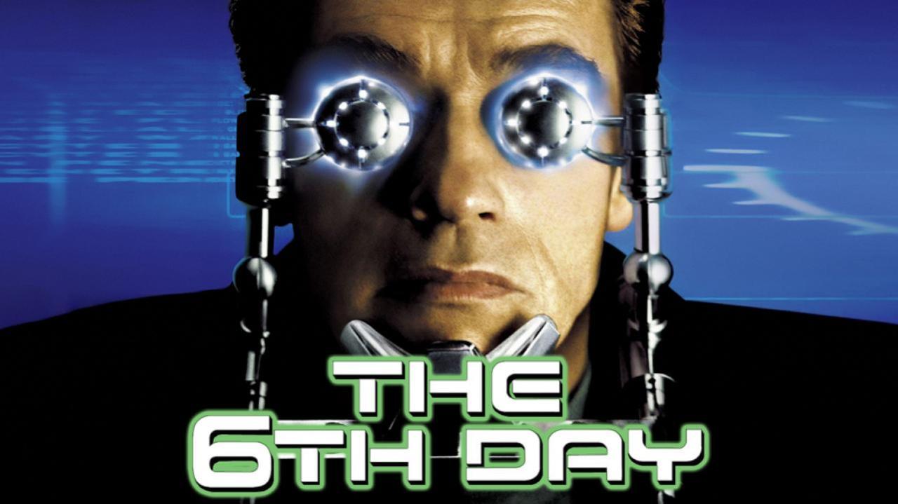 مشاهدة فيلم The 6th Day 2000 مترجم كامل اون لاين HD